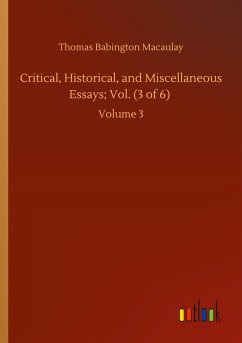 Cover Critical, Historical, and Miscellaneous Essays; Vol. (3 of 6)
