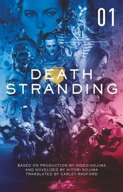 Death Stranding 1: The Official Novelization - Nojima, Hitori