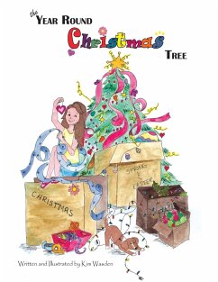 The Year Round Christmas Tree - Wasden, Kimberly M