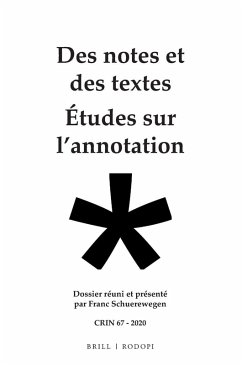 Des notes et des textes; études sur l'annotation