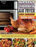 Instant Vortex Air Fryer Oven Cookbook 2020-2021