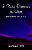 It Rains Diamonds on Saturn (Selected Poems 1984 to 2020)