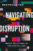 Navigating Disruption Navigating Disruption