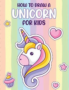 How To Draw A Unicorn For Kids - Cooper, Paige