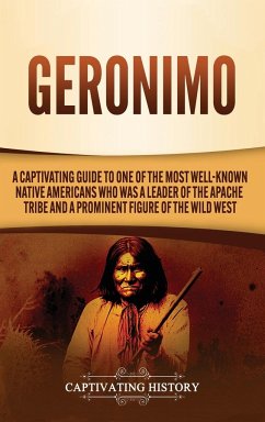 Geronimo - History, Captivating