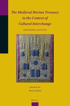 The Medieval Iberian Treasury in the Context of Cultural Interchange (Expanded Edition)