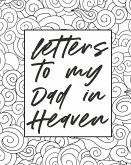 Letters To My Dad In Heaven