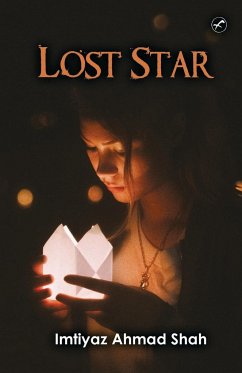 Lost Star - Shah, Imtiyaz Ahmad