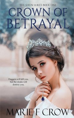 Crown of Betrayal - Crow, Marie F.