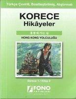 Korece Hikayeler - Hong Kong Yolculugu - Kolektif