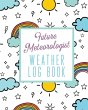 Future Meteorologist Weather Log Book - Bild 1
