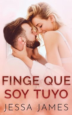 Finge que soy tuyo - James, Jessa