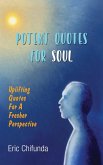 Potent Quotes For Soul Potent Quotes For Soul