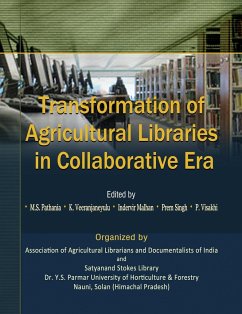 Transformation of Agricultural Libraries In Collaborative Era - Pathania, M S; Veeranjaneyulu, K.; Malhan, I V