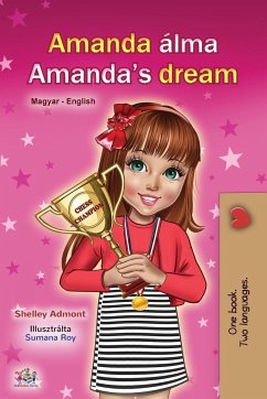 Amanda's Dream (Hungarian English Bilingual Book for Children) - Admont, Shelley; Books, Kidkiddos