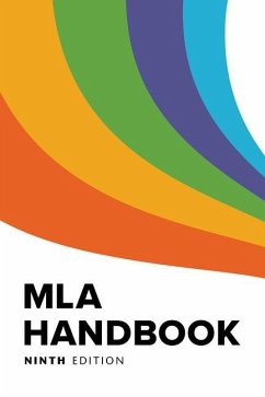 MLA Handbook (Official) - America, The Modern Language Association of; The Modern Language Association of America