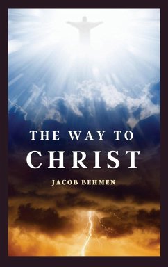 The Way to Christ - Behmen, Jacob