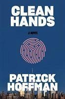 Clean Hands - Hoffman, Patrick