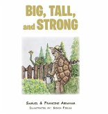 Big, Tall, and Strong