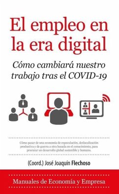 El Empleo En La Era Digital - Flechoso Sierra, Jose Joaquin