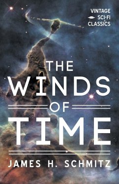 The Winds of Time - Schmitz, James H.