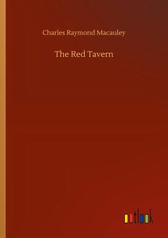 The Red Tavern - Macauley, Charles Raymond