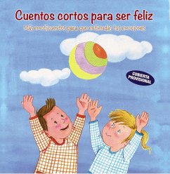 Cuentos Cortos Para Ser Feliz - Garcia Franco, Pedro Mari