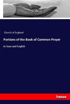 Portions of the Book of Common Prayer - Church of England