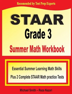 STAAR Grade 3 Summer Math Workbook - Smith, Michael; Nazari, Reza