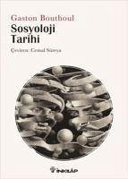 Sosyoloji Tarihi - Bouthoul, Gaston