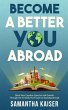 Become A Better You Abroad - Bild 1