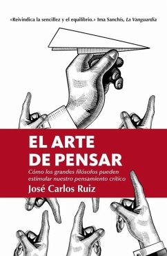 El Arte de Pensar - Ruiz, Jose Carlos