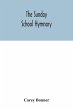 The Sunday School hymnary - Bild 1