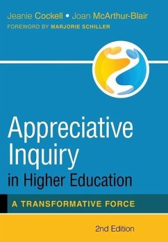 Appreciative Inquiry in Higher Education - Cockell, Jeanie; Mcarthur-Blair, Joan