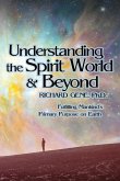 Understanding the Spirit World and Beyond