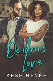 Deidra's Love (Love By Design, #3) (eBook, ePUB)