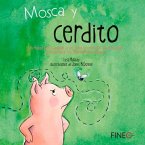 Mosca Y Cerdito