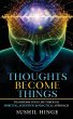Thoughts Become Things - Bild 1