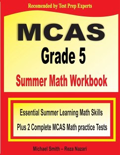 MCAS Grade 5 Summer Math Workbook - Smith, Michael; Nazari, Reza