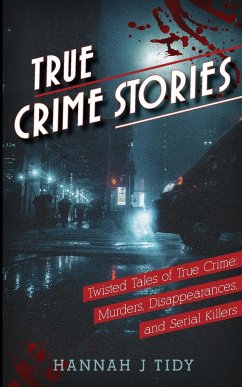 True Crime Stories - Tidy, H. J.