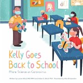Kelly Goes Back to School: More Science on Coronavirus