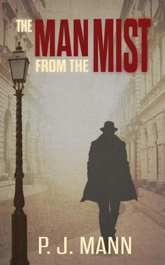 The Man From The Mist - Mann, P. J.