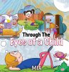 Through The Eyes Of A Child - Bild 1