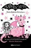 Isadora Moon Okula Ejderha Götürüyor - Muncaster, Harriet