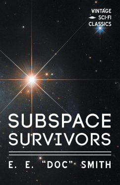 Subspace Survivors - Smith, E. E. "Doc"