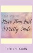 More than Just a Pretty Smile - Bild 1