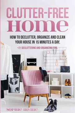 Clutter-Free Home - Irvine, Sophie