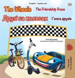 The Wheels -The Friendship Race (English Ukrainian Bilingual Children's Book) - Books, Kidkiddos; Nusinsky, Inna