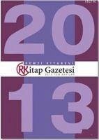 Remzi Kitap Gazetesi 2013 Tüm Sayilar - Kolektif