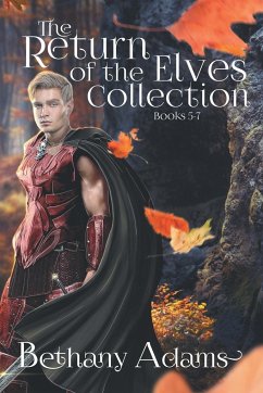 The Return of the Elves Collection - Adams, Bethany